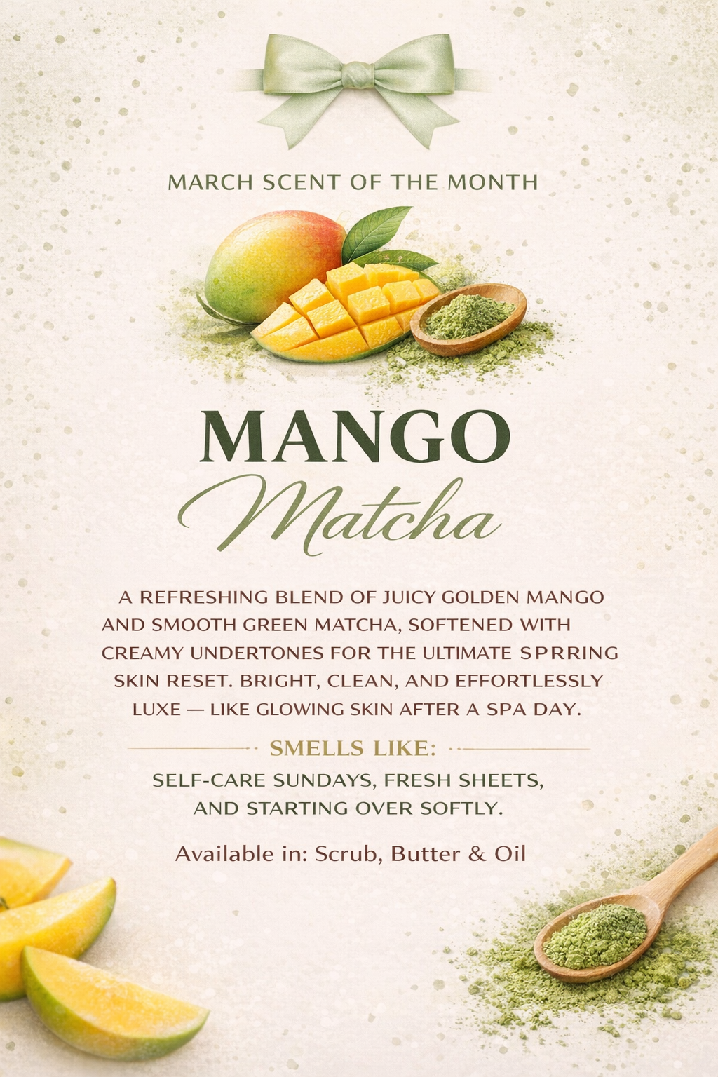 Scent of the month : Mango Matcha