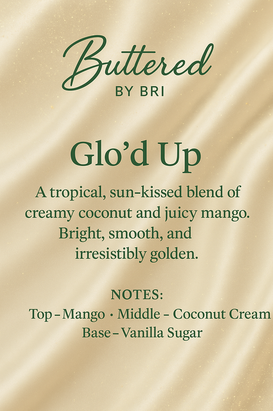 Glo'd Up Body Butter